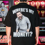 Where's My Money T-Shirt 70992
