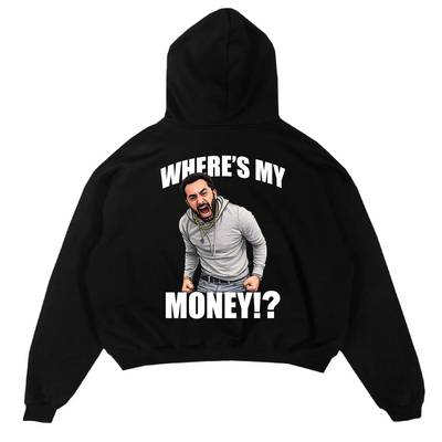 Where's My Money Hoodie 71011