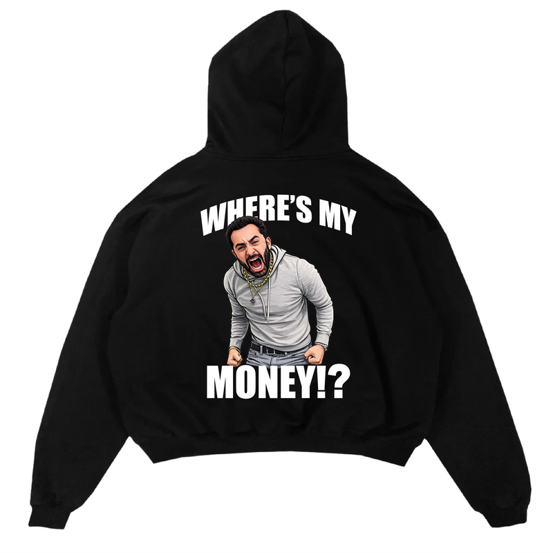 Where's My Money Hoodie 71011